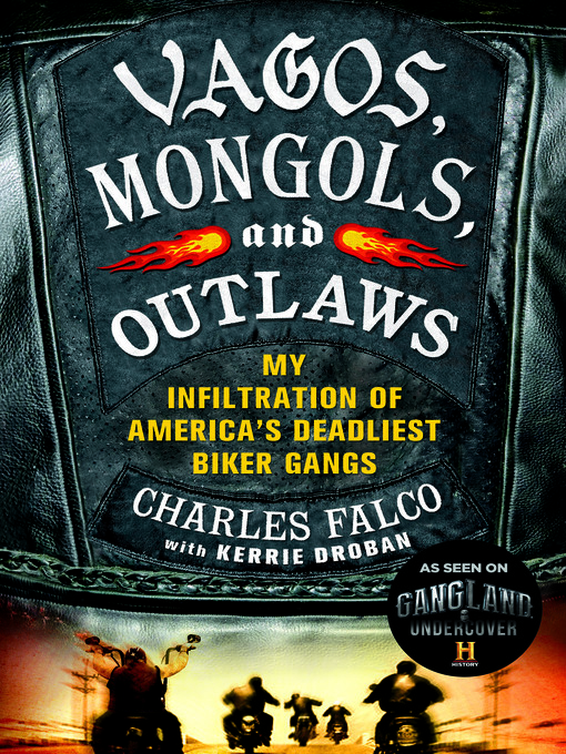 Title details for Vagos, Mongols, and Outlaws by Charles Falco - Available